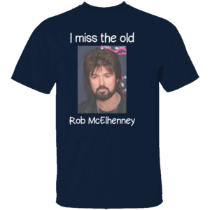 I MISS THE OLD ROB McELHENNEY SHIRT Billy Ray Cyrus Hair Tribute Tee N