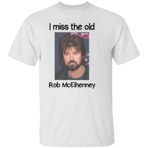 I MISS THE OLD ROB McELHENNEY SHIRT Billy Ray Cyrus Hair Tribute Tee W