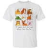 IT LOOKS JUST AS COOL WHEN YOU DO IT SHIRT Funny Smoking Animals Parody Tee Anti Smoking Dark Humor T Shirt W