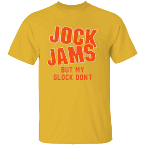 JOCK JAMS BUT MY GLOCK DON’T SHIRT Funny Bold Statement Tee 90s Throwback Meets Street Attitude Y