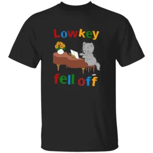 LOW KEY FELL OFF SHIRT Funny Cats Playing Piano Tee Vintage Meme Vibe B
