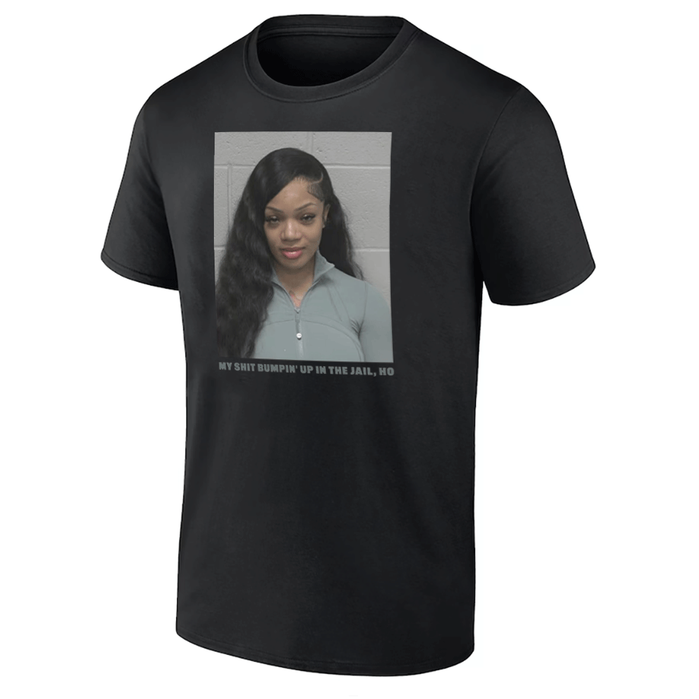 MY SHIT BUMPIN' UP IN THE JAIL, HO SHIRT GloRilla Mugshot Tee – Felony Drug Charge Tribute Shirt MY SHIT BUMPIN' UP IN THE JAIL, HO SHIRT GloRilla Mugshot Tee – Felony Drug Charge Tribute Shirt