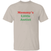 Mommy's Little Autist Shirt Cute Autism Pride Tee for Kids & Parents S