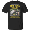 Pipe Rock Theory Shirt Ancient Vedic Technology Inside Meme Tee B