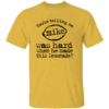 You’re Telling Me Mike Was Hard When He Made This Lemonade Shirt Funny Alcohol Humor Tee Y