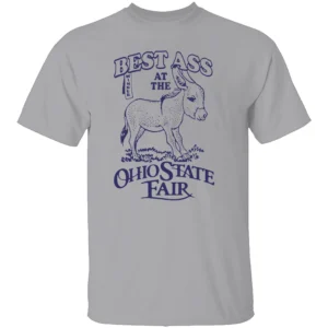 Best Ass At The Ohio State Fair Shirt G