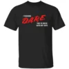 I FUCKING D.A.R.E. YOU TO MESS WITH MY WIFE SHIRT Funny Parody Tee – Bold Statement Streetwear B