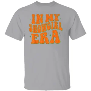 IN MY SHOWGIRL ERA SHIRT Taylor Swift Showgirl Era Tee – The Life of a Showgirl 2025 Album Merch G