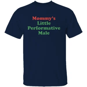 MOMMY’S LITTLE PERFORMATIVE MALE SHIRT Funny Mama’s Lil Meatball Tee – Love Island USA Inspired T Shirt N