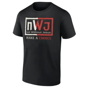 NWJ NOT WITHOUT JESUS SHIRT Christian Faith Graphic Tee – Make a Choice Religious T Shirt B