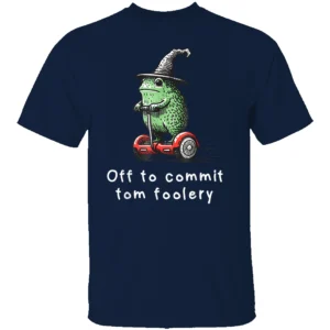 Off to Commit Tom Foolery Shirt Whimsical Frog Wizard Meme Tee N