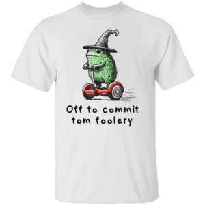 Off to Commit Tom Foolery Shirt Whimsical Frog Wizard Meme Tee W
