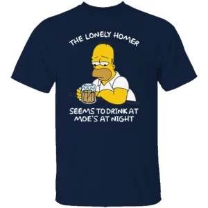 THE LONELY HOMER SHIRT Simpsons Moe’s Tavern Tee – Funny Beer Drinking Cartoon Parody N