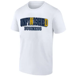 UNFINISHED BUSINESS SHIRT Notre Dame Fighting Irish Football Tee – ND Championship Mission W