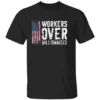 Workers Over Billionaires Shirt Flag Distressed B