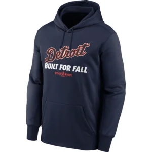 BUILT FOR FALL HOODIE 2025 – Detroit Tigers MLB Postseason Official Playoff Tee