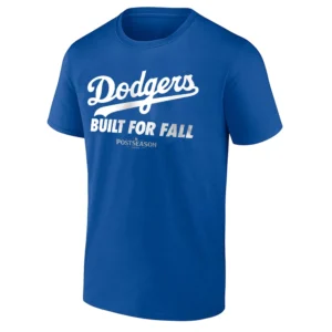 BUILT FOR FALL SHIRT 2025 MLB Postseason Los Angeles Dodgers Official Playoff Gear