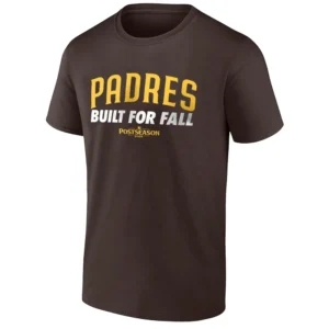 BUILT FOR FALL SHIRT 2025 MLB Postseason San Diego Padres Official Playoff Gear