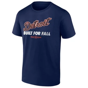 BUILT FOR FALL SHIRT 2025 – Detroit Tigers MLB Postseason Official Playoff Tee