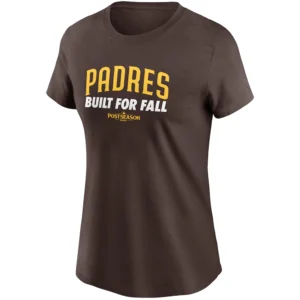 BUILT FOR FALL WOMEN'S SHIRT 2025 MLB Postseason San Diego Padres Official Playoff Gear