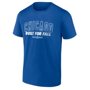 CHICAGO BUILT FOR FALL SHIRT 2025 MLB Postseason Chicago Cubs Tee
