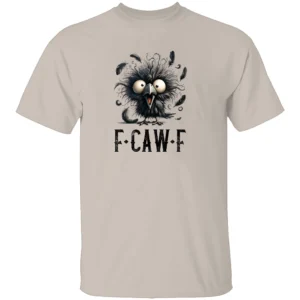 F CAW F CRAZY CROW SHIRT – Funny Black Bird Meme Graphic Tee for Laugh Lovers S