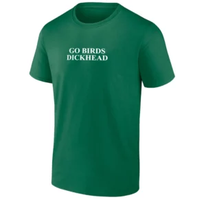 GBD SHIRT Go Birds Dickhead Philadelphia Eagles Funny Tee for NFL Fans Gr