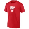 GO BIG RED SHIRT Nebraska Cornhuskers Football Fan Slogan Tee