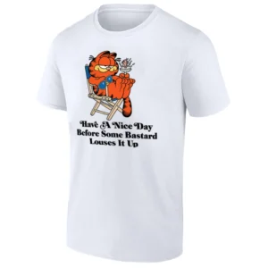 HAVE A NICE DAY BEFORE SOME BASTARD LOUSES IT UP SHIRT Funny Snarky Garfield 90s Vintage Tee W