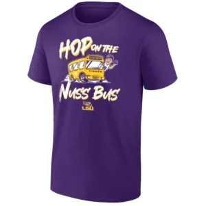 HOP ON THE NUSS BUS SHIRT Garrett Nussmeier LSU Tigers Football Tee – Purple & Gold Fan Gear