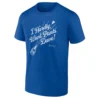 I HARDLY WANT PANTS, DAVE SHIRT Clayton Kershaw Los Angeles Dodgers Celebration Tee