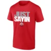 JUST SAYIN SHIRT Julian Sayin Ohio State Buckeyes Tee R