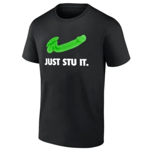 JUST STU IT SHIRT Funny Nike Slogan B