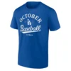 OCTOBER BASEBALL SHIRT 2025 MLB Postseason Locker Room Los Angeles Dodgers Official Playoff Gear