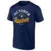 OCTOBER BASEBALL SHIRT 2025 MLB Postseason Milwaukee Brewers