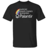SUPPORT QUEER OWNED BUSINESSES SHIRT Pride Equality Tee B