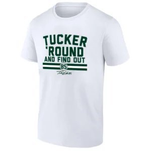 TUCKER ‘ROUND AND FIND OUT SHIRT Tucker Kraft Green Bay Packers Tee W