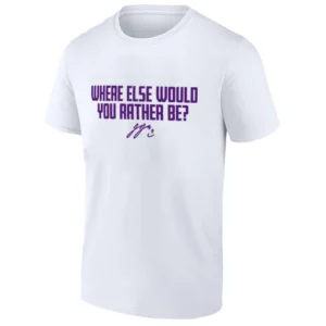 WHERE ELSE WOULD YOU RATHER BE SHIRT J.J. McCarthy Minnesota Vikings Motivation Tee W