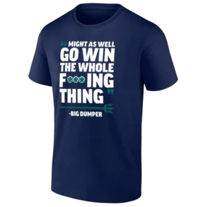WIN THE WHOLE FUCKING THING PLAYOFF SHIRT – Big Dumper Cal Raleigh Seattle Mariners 2025 MLB Postseason Tee