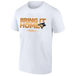 BRING IT HOME SHIRT – Toronto Blue Jays 2025 World Series Final Tee W