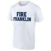 FIRE FRANKLIN SHIRT James Franklin Penn State Nittany Lions Football Protest Tee