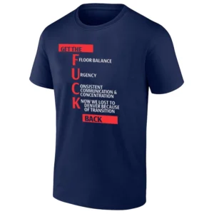GET THE FUCK BACK SHIRT LA Clippers Training Camp Coaches Tee