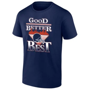 GOOD BETTER BEST SHIRT – Chicago Bears 2025 Win Streak Tribute Tee