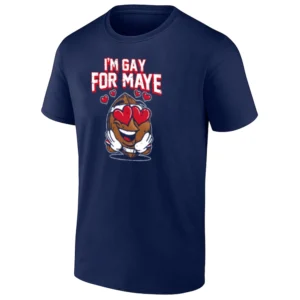 I’M GAY FOR MAYE SHIRT – Drake Maye New England Patriots Meme Tee