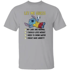 LET ME GUESS SHIRT Funny Anxiety & Health Check Stitch Tee G