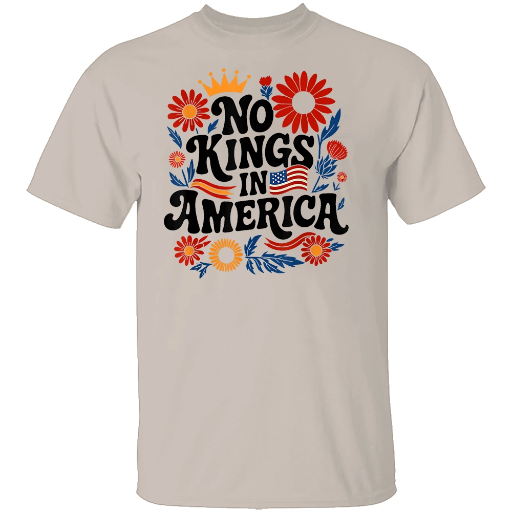 NO KINGS IN AMERICA SHIRT – Floral 4th of July Freedom Tee S NO KINGS IN AMERICA SHIRT – Floral 4th of July Freedom Tee S