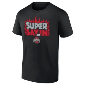 SUPER SAYIN SHIRT – Julian Sayin Ohio State Buckeyes Football Tee