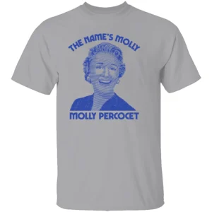 THE NAME’S MOLLY SHIRT Molly Percocet Funny Meme Retro T Shirt G