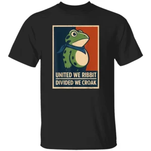 UNITED WE RIBBIT SHIRT – Divided We Croak Frog Resistance Tee 2025 B