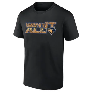 WANT IT ALL TEAM SKYLINE SHIRT – Toronto Blue Jays 2025 World Series Finals Tee B